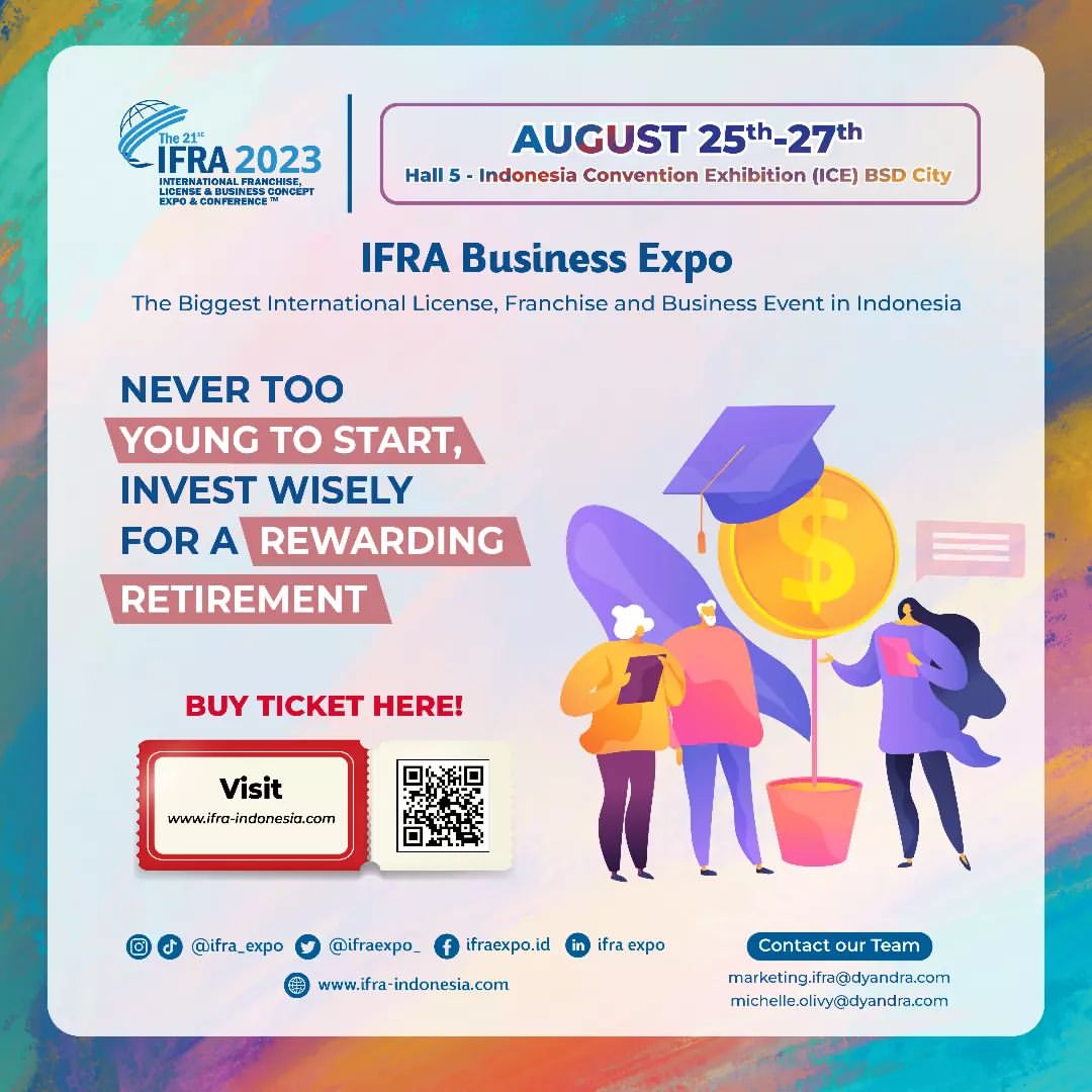eventsightid's tweet photo. ✨AMANKAN MASA PENSIUNMU SEKARANG, NIKMATI MASA MUDA!💼💰✨

Business Ideas to Inspire You at The 21st IFRA Business Expo 2023✨

Registrasi pembelian tiket di https://t.co/6fHU3iksH7

📅 25 - 27 Agustus 2023
📍ICE BSD City - Tangerang https://t.co/fDXmyJ33HW