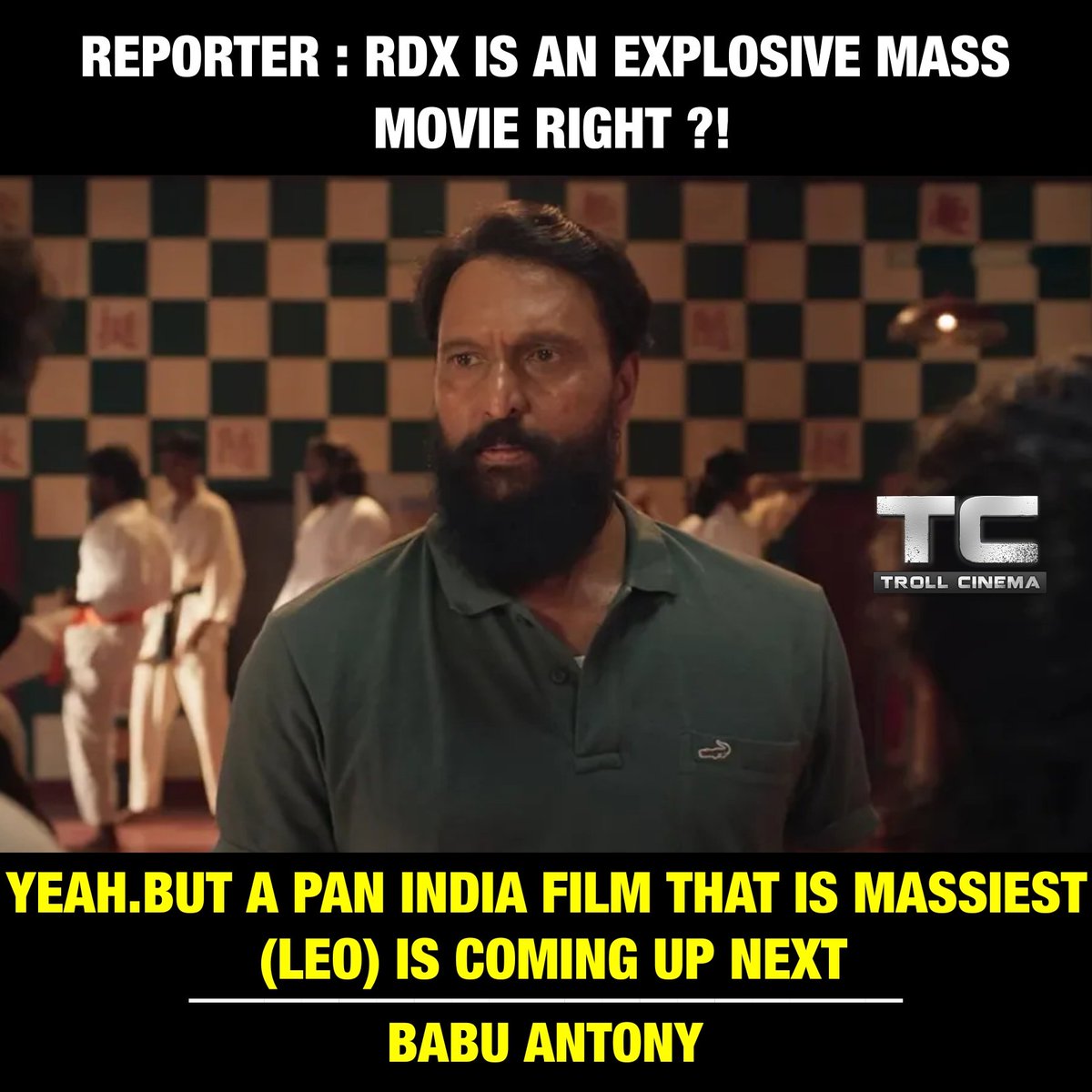 Troll_Cinema's tweet photo. #RDX &amp; #LEO movie actor #BabuAntony about the movies ! https://t.co/Iozh3KPbJJ