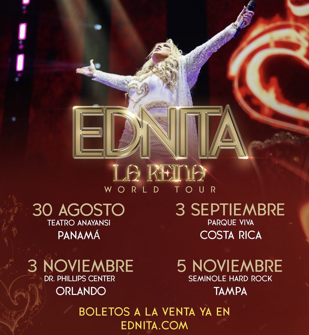 ednienterprises's tweet photo. 🚨¡ATENCIÓN COSTA RICA, ORLANDO, TAMPA Y PANAMÁ! ❤️‍🔥

Ya está por iniciar la gira #LaReinaWorldTour de @ednitanazario 🔥👑

30 AGOSTO - PANAMÁ
3 SEPTIEMBRE - COSTA RICA
3 NOVIEMBRE - ORLANDO
5 NOVIEMBRE - TAMPA

🎫 Para boletos y información visita https://t.co/5rJegz7mCG https://t.co/VCcyy9PGlh