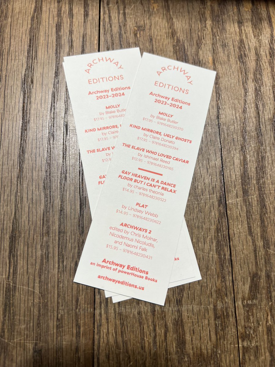 Bookmarks for the forthcoming school year! It’s an honor to work with such a fine bunch of authors in whom we have so much conviction 🥹 Blake Butler, Claire Donato, Ishmael Reed, charles theonia, and Lindsey Webb, + dozens featured in ARCHWAYS 2. Happy Saturday!