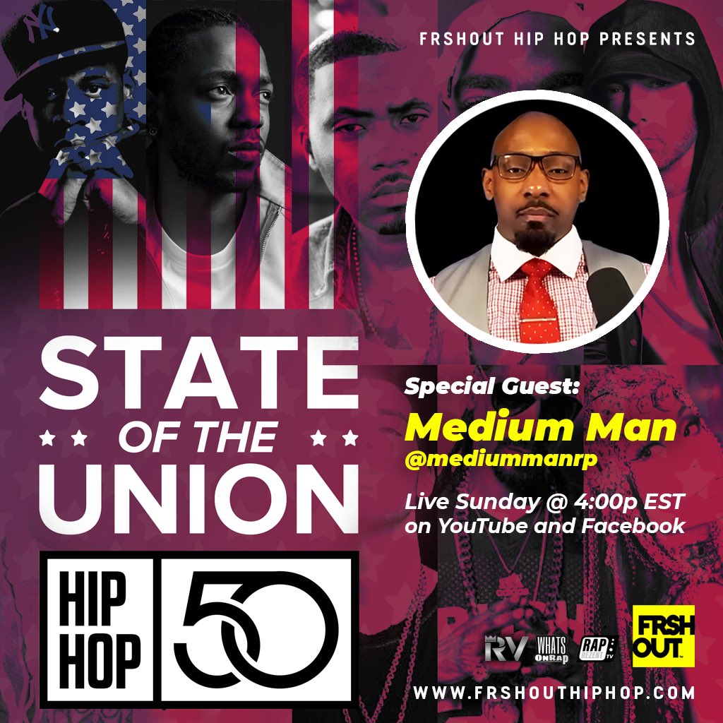FrshoutHipHop's tweet photo. Sunday we’re live at 4:00pm EST for the official ‘State Of The Union’ #HipHop50 with special guest #MediumMan 🔥🔥🔥

Watch here: https://t.co/dkoB41ghsQ https://t.co/7Mggz7Qyna