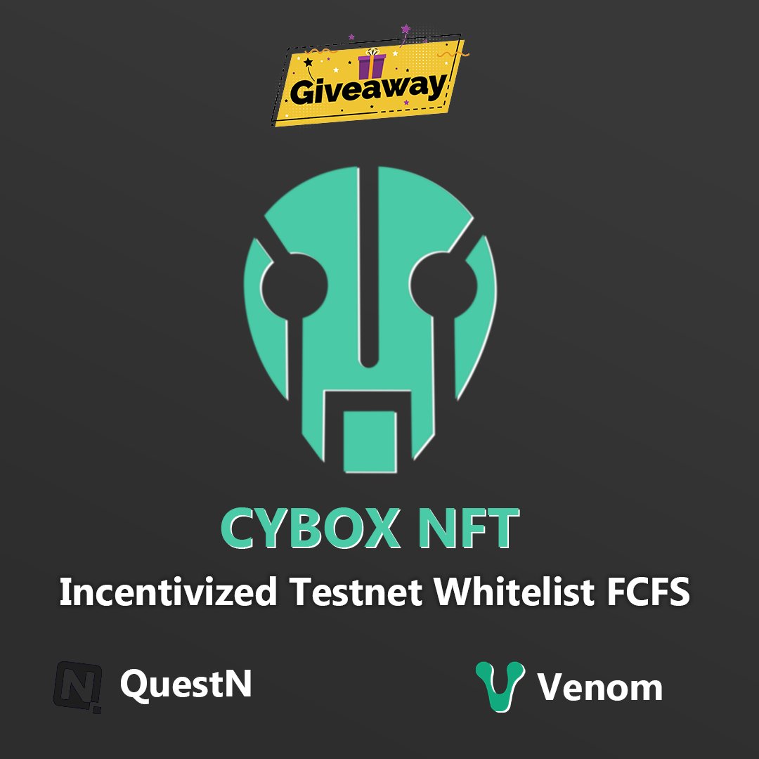 0xChainlady's tweet photo. CyboxNFT FCFS 2000 Whitelist Spot For Incentivized Testnet Get It Now -https://t.co/guAwIQOkD8  #venom #cybox #nft #airdrop #whitelist https://t.co/gBL8X4Mddk