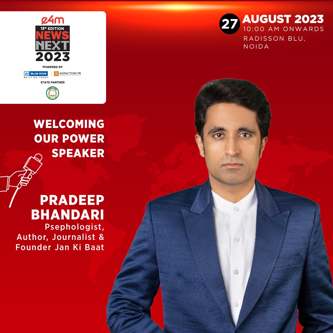 Welcoming Mr Pradeep Bhandari @pradip103, Psephologist, Author, Journalist and Founder Jan Ki Baat, as our esteemed speaker at #e4mNewsNext 2023

27th August | Noida

Know more : bit.ly/45v65JP

#mediasummit #tvnews #media #broadcast #journalism