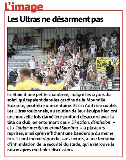 Dans <a href="/Var_Matin/">Var-matin</a>, les supporters qui chantent "@Toulonmerite un grand Sporting" et "Direction Démission" ont répondu "sans heurts à une tentative d'intimidation de la sécurité du stade".
#scictoulon #onlacherien #changer #direction #motivation #supporters #toulon @VilledeToulon
