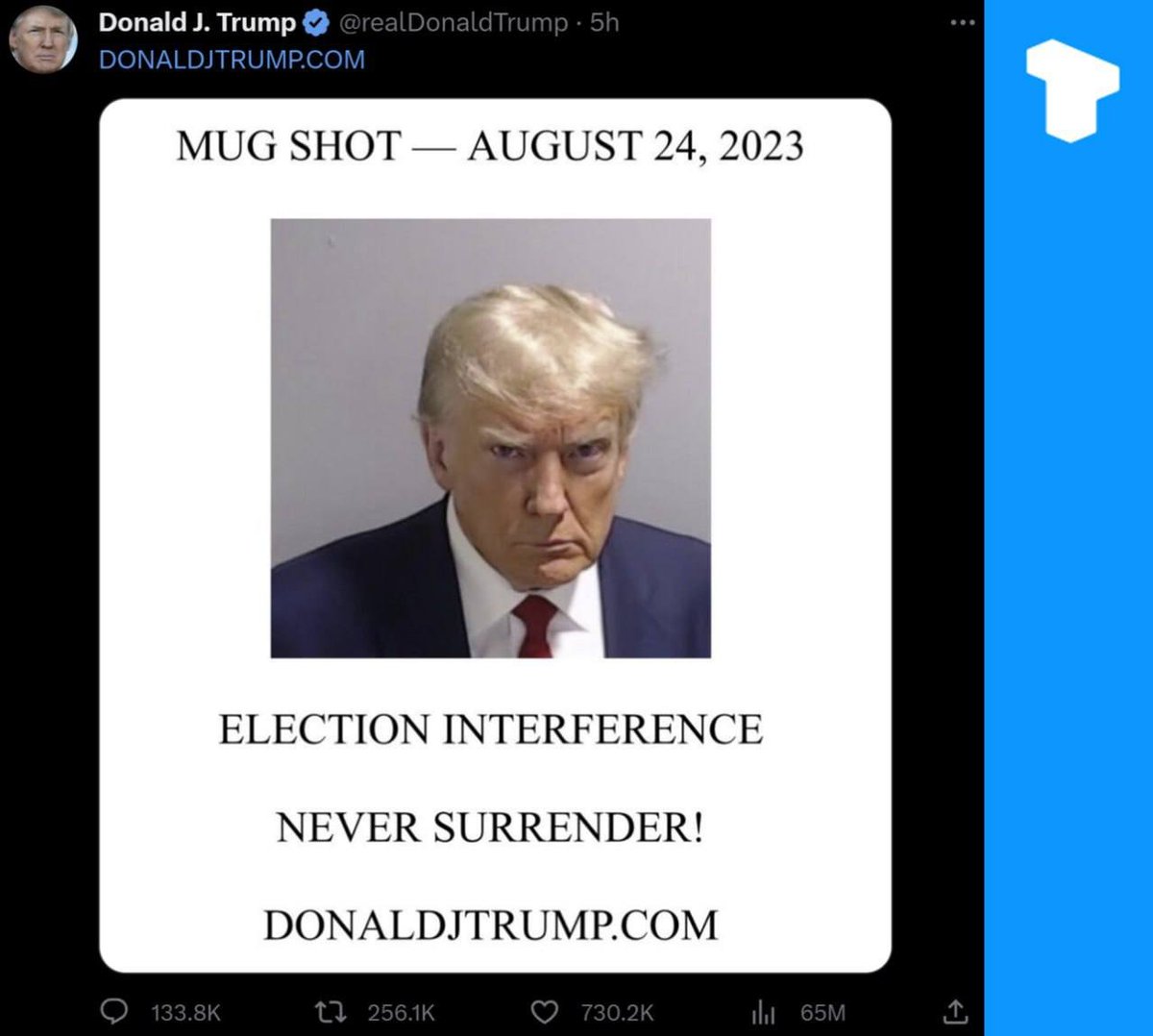 Donald Trump, banned from Twitter in January 2021, is back on the platform now known as "X". He posted a "mugshot" of himself with the caption "Election interference. Never surrender!" with a link to his  page.#Taurus