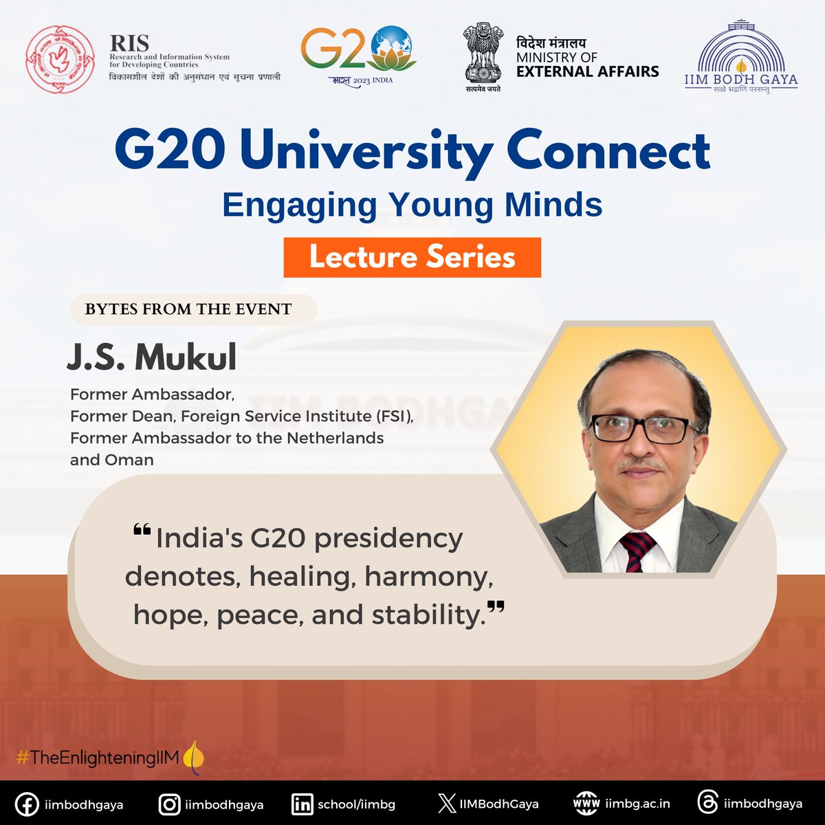 Mr. J. S. Mukul, Former Ambassador, addressing the G20 Lecture Series at IIM Bodh Gaya delved deeper into the ideas of the G20 and the stakes it holds for India.

#G20 #Universityconnect #moe #NarendraModi #guestlecture #innovation #G20India2023 #G20India #G20Summit #iimbodhgaya