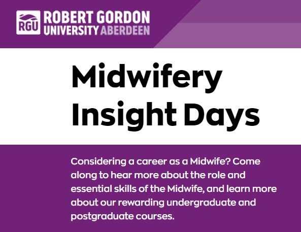 Considering a career as a Midwife? Come along to hear more about the role and essential skills of the Midwife, and learn more about our rewarding undergraduate and postgraduate courses. Inverness Friday 1 Sept 11:00-16:00 Smithton Church, Smithton rgu.ac.uk/midwifery-insi…