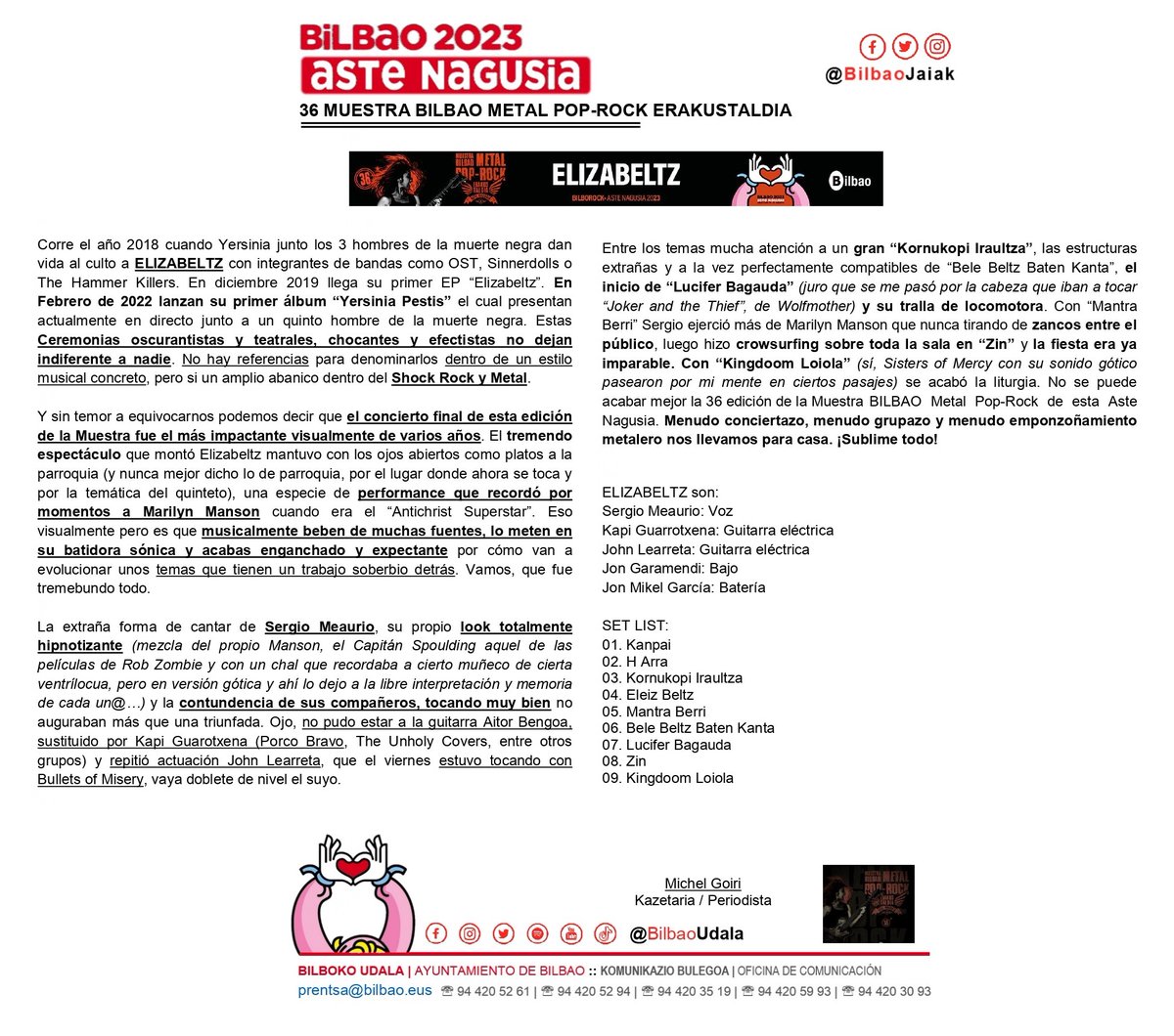 🅱️🎉#AsteNagusia2023 #Bilbao @bilbao_jaiak
📰 Crónica de @MichelRamone 👊🤘 
EDUKIERA OSOA! AFORO COMPLETO 
🤘😈🎸#Elizabeltz 
#metal #HeavyMetal #euskalmetal #euskera #ShockRock
📅 26.08.23⛪️@Bilborockbilbao 🕘 21h
📺 youtube.com/watch?v=HaxnhG…
#Conciertos #Bizkaia #kontzertuak