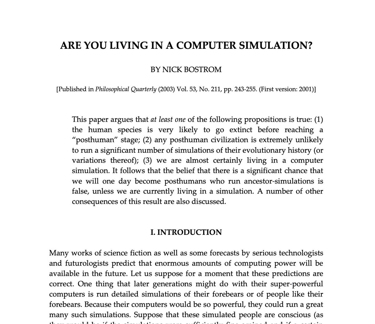 🤖 Ever wondered if our reality is just a computer simulation? Dive into the mind-bending theory proposed by Nick Bostrom in 2003. the paper link: simulation-argument.com/simulation.pdf
 #SimulationTheory #Philosophy #TechFuturism