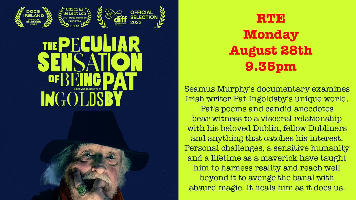 The Peculiar Sensation of Being Pat Ingoldsby RTE 1 9.35pm tomorrow Mon 28th Aug. Celebrating Pat’s extraordinary life, his unique writing, imagination & glorious connection with Dublin & Dubliners, the city & the citizens he adores #patingoldsby #poet #poetry #Dublin #dubliner