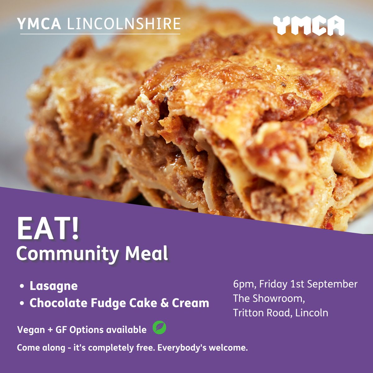 Join us for our free Community Meal, EAT, on Friday 1st September at The Showroom! 

We will be serving:
- Lasagne
- Chocolate Fudge Cake &amp; Cream

 (Vegan + GF alternatives available)  🌿

Come along with family, friends and neighbours - Everybody's welcome!