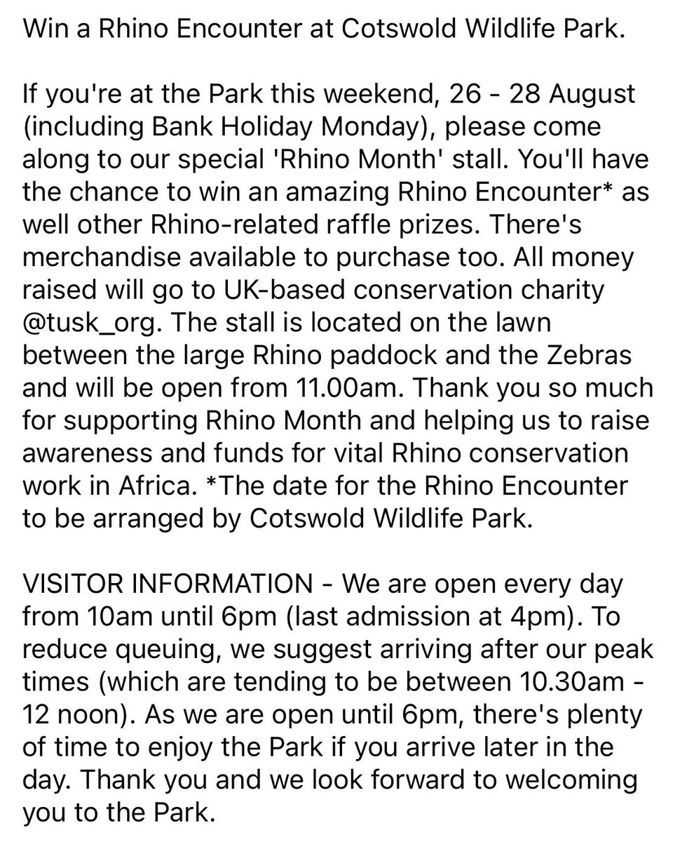 If you're at the Park this August #BankHolidayWeekend, please come along to our special 'Rhino Month' stall. You'll have the chance to win an amazing #Rhino Encounter as well other Rhino-related raffle prizes. All money raised will go to <a href="/tusk_org/">Tusk</a>. More info below - many thanks.
