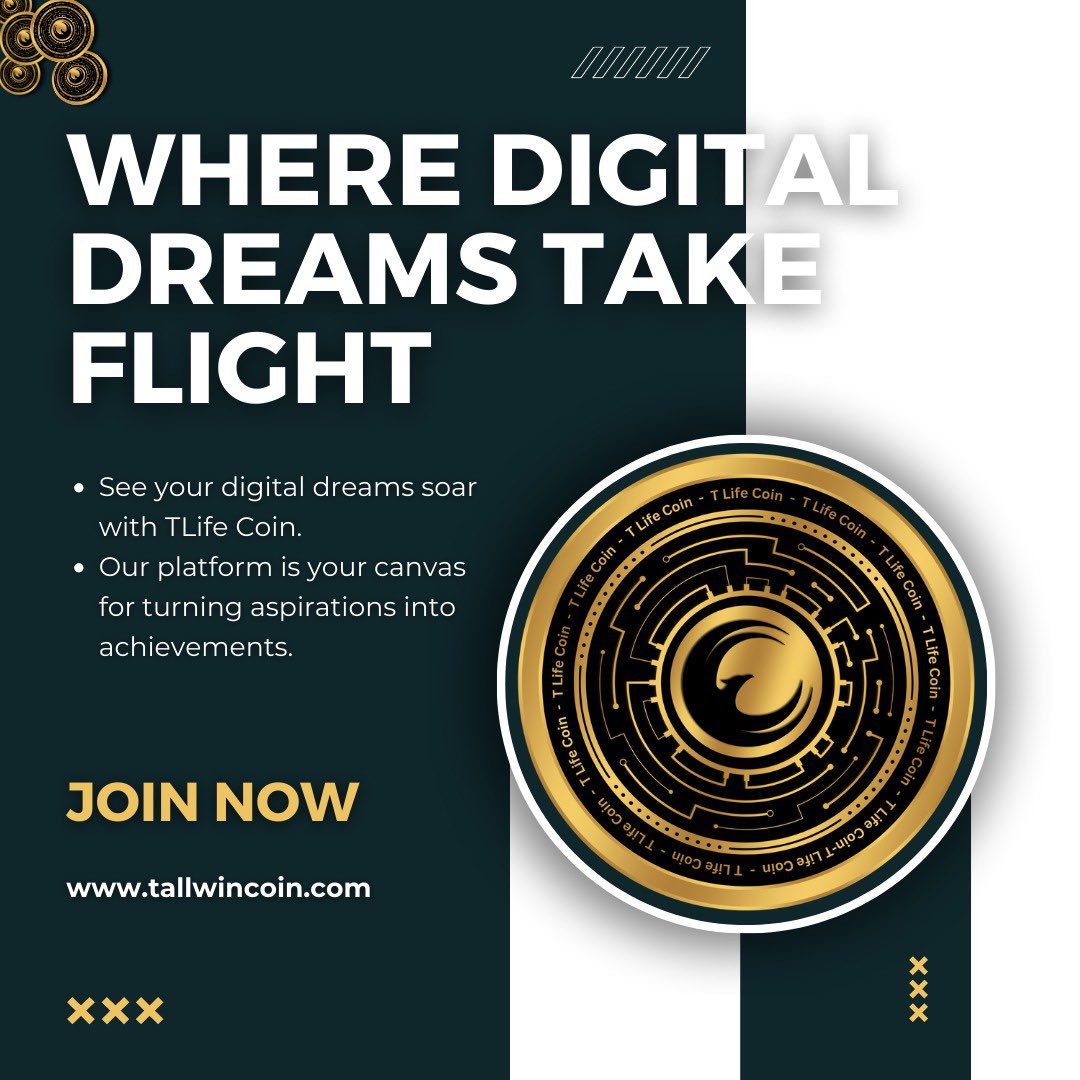 Explore the Boundless Possibilities of the Digital Economy with TLife Coin!

 #DigitalDreams #TLifeCoin #ExploreThePossibilities