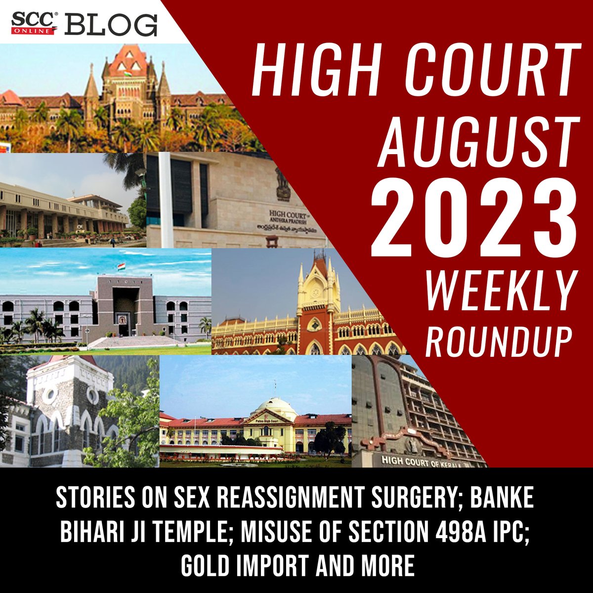 HIGH COURT AUGUST 2023 WEEKLY ROUNDUP| Stories on Sex reassignment surgery; Banke Bihari Ji Temple; Misuse of Section 498A IPC; Gold Import and more
scconline.com/blog/post/2023…

#highcourtroundup #bombayhighcourt #DelhiHighCourt #GoldImport #weeklyroundup #roundup #indianpenalcode