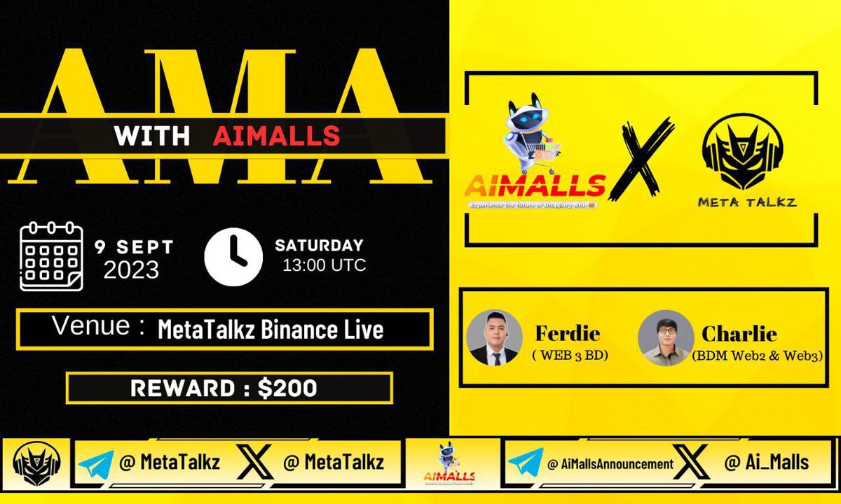 🎧We are Glad to Announce Our Next #BinanceLive AMA with AIMALLS

💰Reward Pool :- $200 BUSD
📅Date &amp; Time :- 9 SEPTEMBER  , 13 UTC

🎯Venue:- binance.com/en/live/video?…

Rules:
📥Follow <a href="/metatalkz/">MetaTalkz</a> and <a href="/ai_malls/">AiMalls $AIT🛒🛍️ 🛫TOKEN2049🇸🇬</a> 
📥Like , RT + Tag Your 3 Freinds
📥Comment your Questions