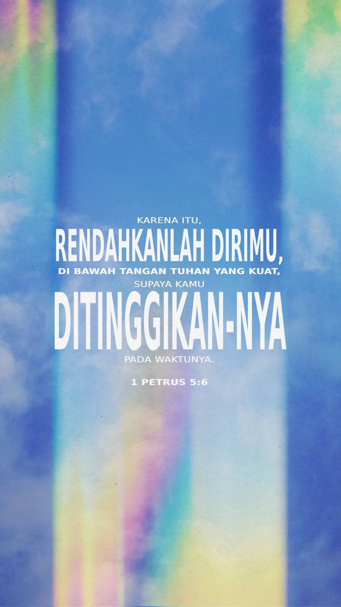 Karena itu rendahkanlah dirimu di bawah tangan Tuhan yang kuat, supaya kamu ditinggikan-Nya pada waktunya.
1 Petrus 5:6 TB

bible.com/verse-of-the-d…