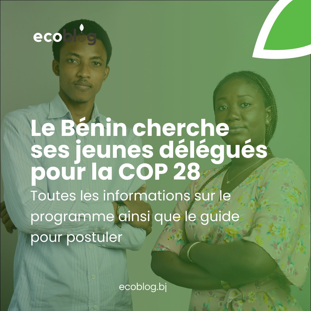 🌱 Envie de porter la voix des jeunes béninois pour la prochaine COP ?

Tous les détails ici 👉🏿 ecoblog.bj/b/17t

#ecoblog #environnement #opportunite #cop28