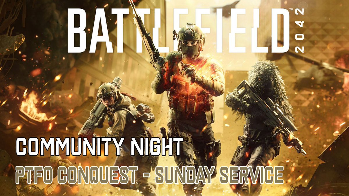 Ello! Battlefield 2042 community night ‘Sunday Service’ will kick off from 8:30pm BST. We’re playing conquest on smaller maps with a couple of standard size. restrictions included are no doggo and no turret however pineapple on pizza is allowed. 

See you on the battlefield