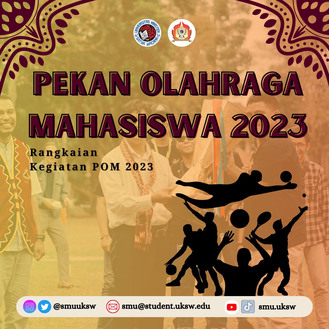 SMUUKSW's tweet photo. [Pekan Olahraga Mahasiswa 2023] https://t.co/D8VWbhGgWM