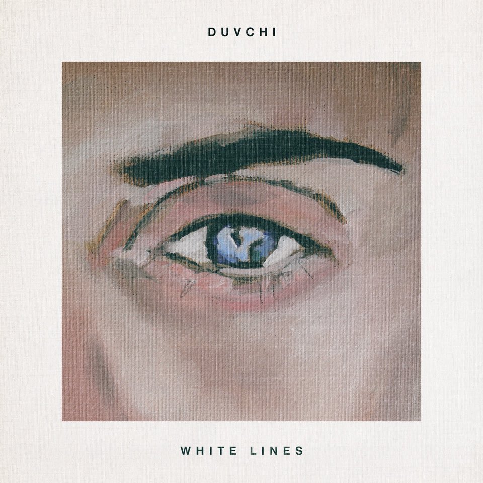 White Lines is out now, everywhere. 
And I must insist you have a listen, anywhere,🕊️ 

orcd.co/duvchiwhitelin…