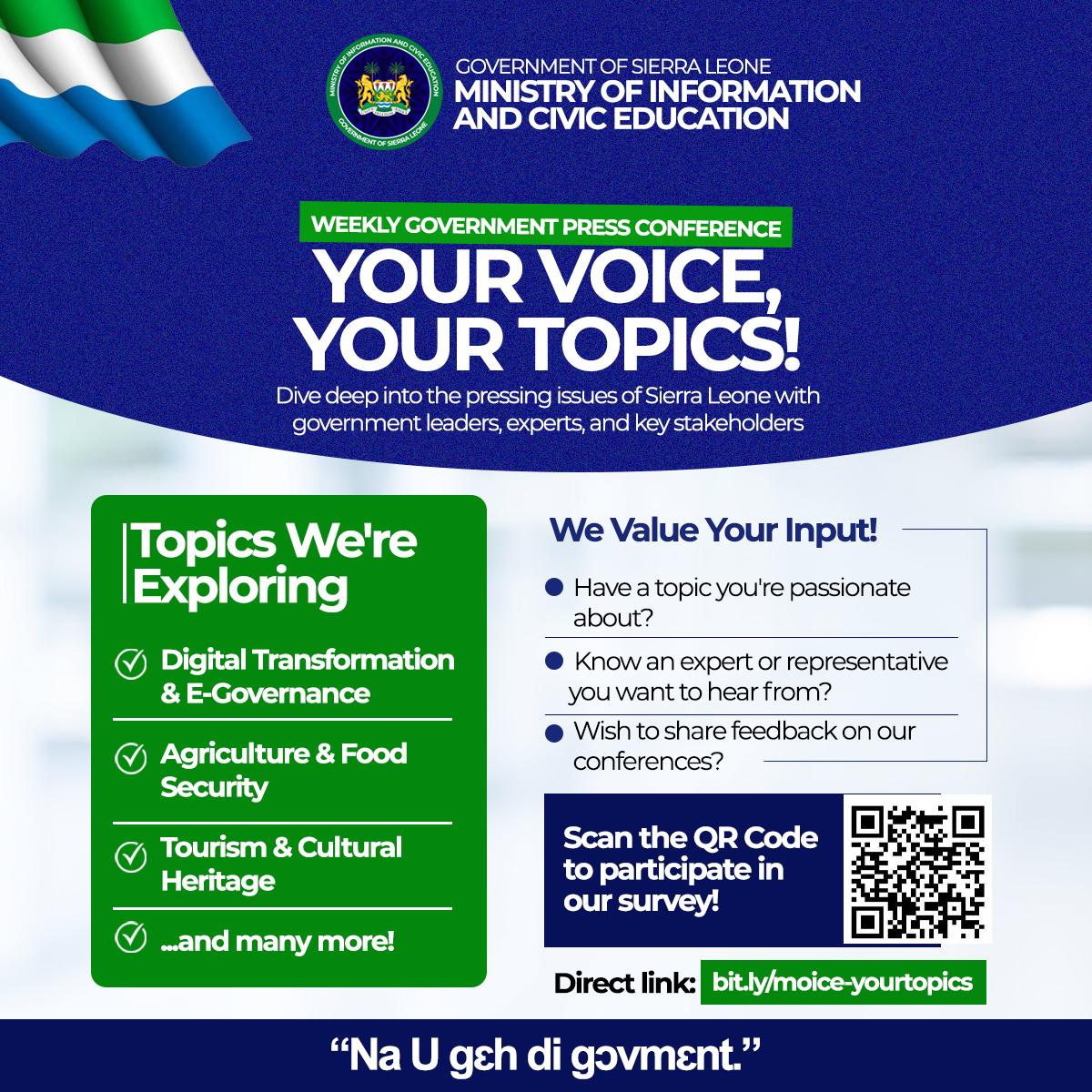MoiceComm's tweet photo. Our weekly #PressConference comes up again on Tuesday, 29th August. We want to hear from you! Send in your questions or comments now using the link below. https://t.co/46g9QfUX1m #yourvoice #yourtopic #MoICE #NaUGetDiGovernment #SierraLeone https://t.co/AzjFIAVrWm