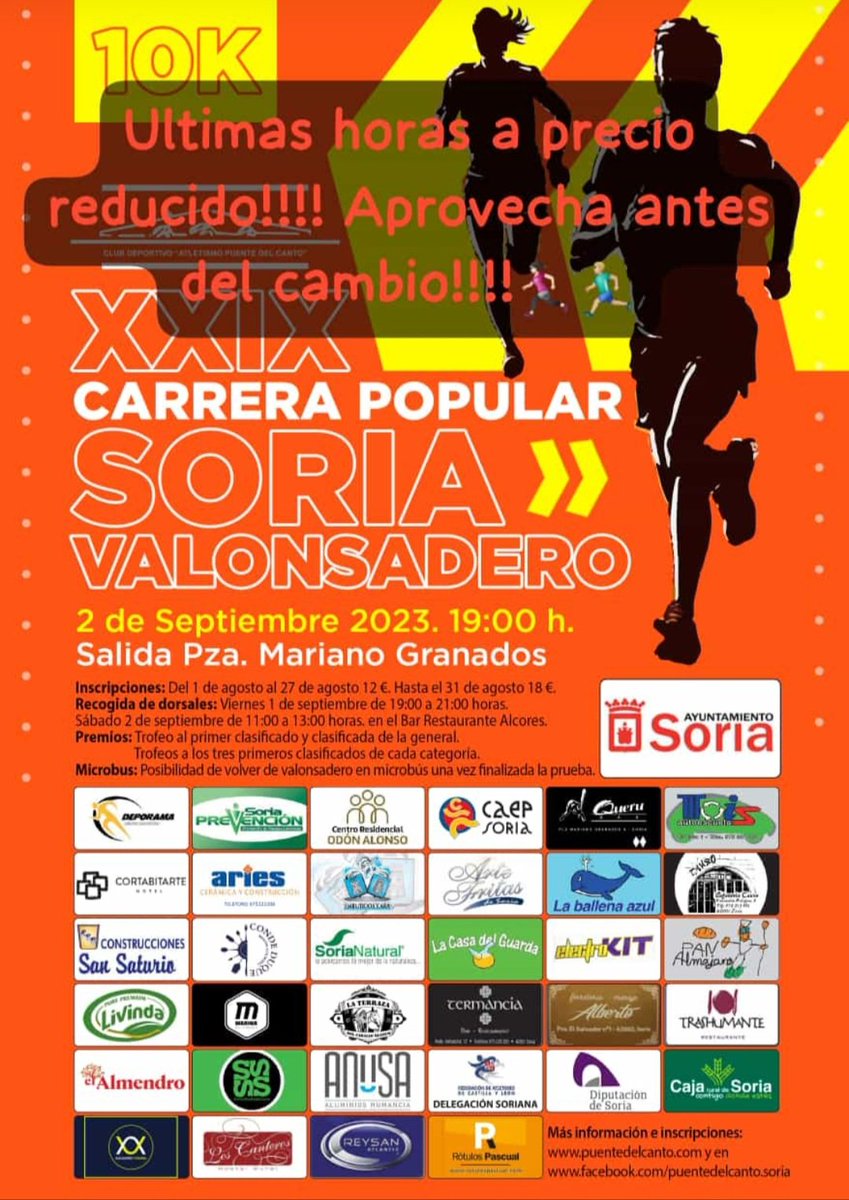 gargonmi70's tweet photo. Aprovecha las últimas horas de precio reducido. #10K @Ayto_Soria  @PuentedelCanto @SoriaAtletismo #soria #running https://t.co/fb79B0YZky