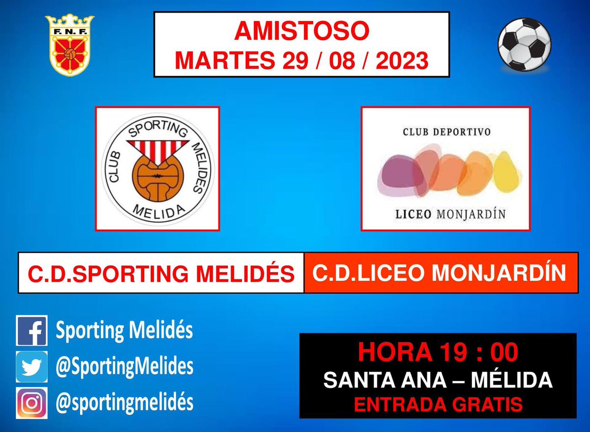 🚨🚨AMISTOSO 🚨🚨

📅 Martes 29 Agosto
🕖 19:00 
🏟 Santa Ana 
🎫 Gratis / Hazte Socio 🫡
✅ <a href="/SportingMelides/">C.D. Sporting Melidés</a>
✅ @liceo_monjardin_regional 

🤩 #AupaSporting 🚩
🟥 #95Aniversario ❤️
🤩 #IlusionRojiBlanca 🚩