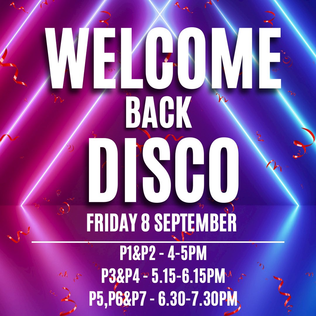 Our Welcome Back Disco will be on Friday 8th September. See Class Dojo and the school app for more details. #timetoparty #itsdiscotime #backwithabang