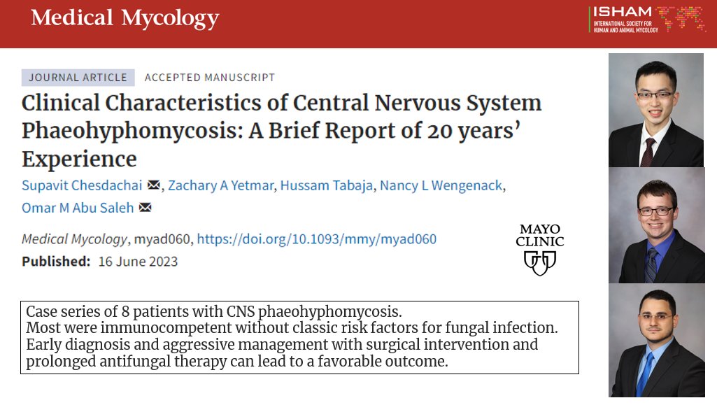 MayoClinicINFD's tweet photo. #ScholarlySunday features the work of our recent graduates, Drs. @S_Chesdachai , @ZYetmar  and @HussamTabaja . They reviewed our experience with diagnosis and management of CNS #phaeohyphomycosis. Mentor: Dr. @omarabusaleh15 
Read their work here: https://t.co/9F8TCx3B8x https://t.co/bHYez0R5I3