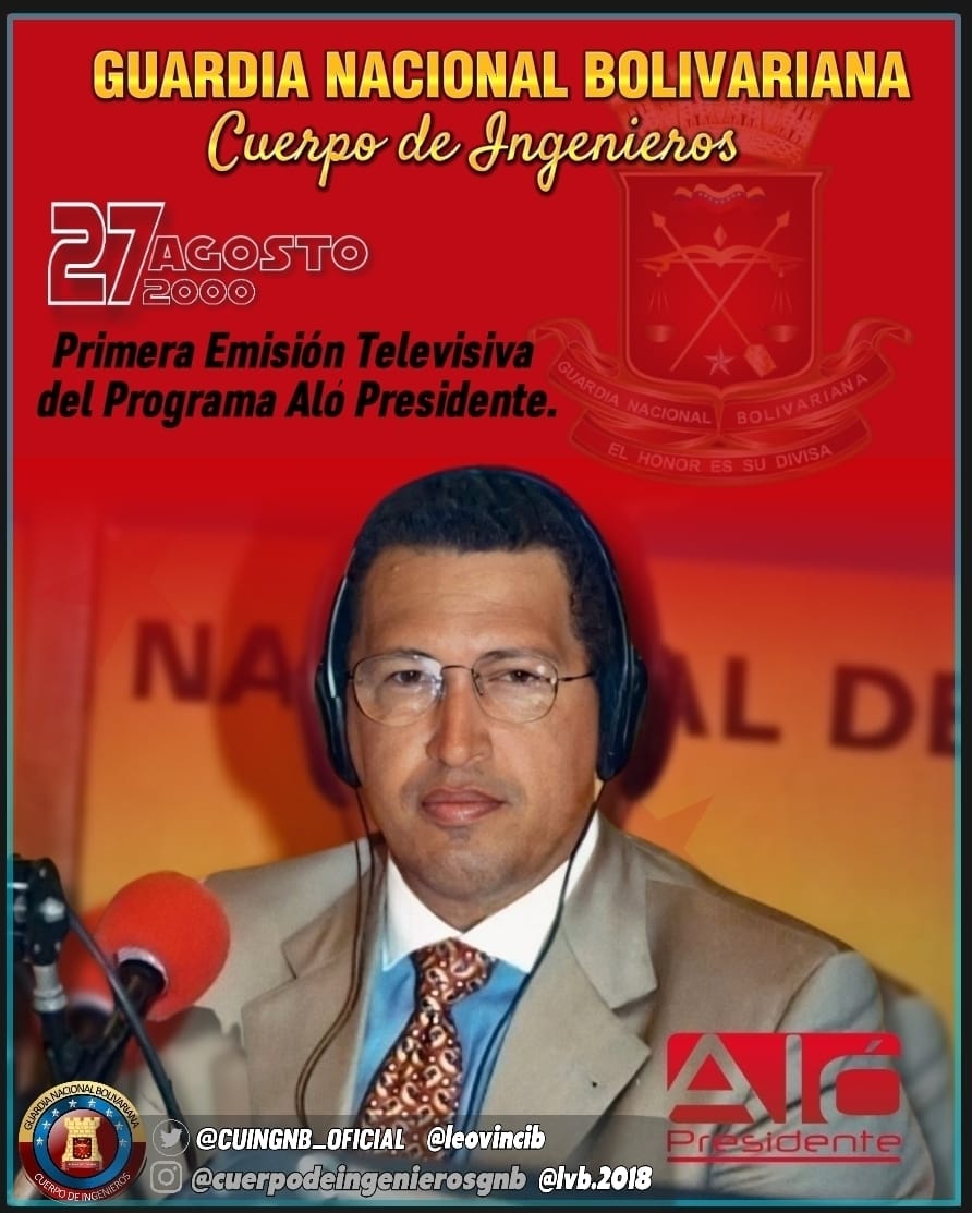 #27Ago 🗓️ || El 27 de agosto de 2000 fue la primera transmisión por televisión, del programa dominical "Aló Presidente", conducido por el Comandante Hugo Chávez, a través del canal estatal Venezolana Televisión (VTV)
.<a href="/ElioEstrada18/">MG. Elio Estrada Paredes</a>
.<a href="/GnbGaranteDePaz/">Guardia Nacional Bolivariana</a>
.<a href="/CUINGNB_OFICIAL/">CUERPO DE INGENIEROS GNB</a>
.<a href="/leovincib/">leonardo vinci</a>