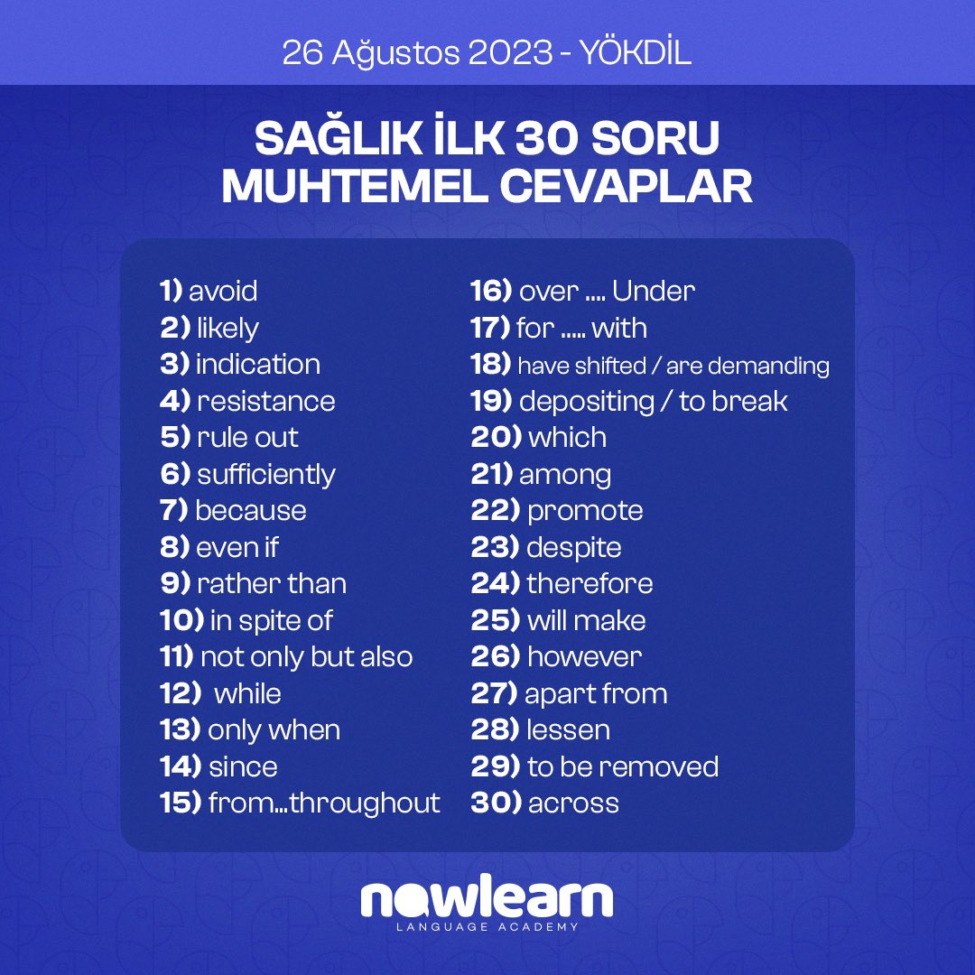 📆27 Ağustos 2023 - YÖKDİL
🔹Sağlık İlk 30 Soru Muhtemel Cevaplar

#yökdil #yökdilsosyal #yökdilsağlık #yökdilfen