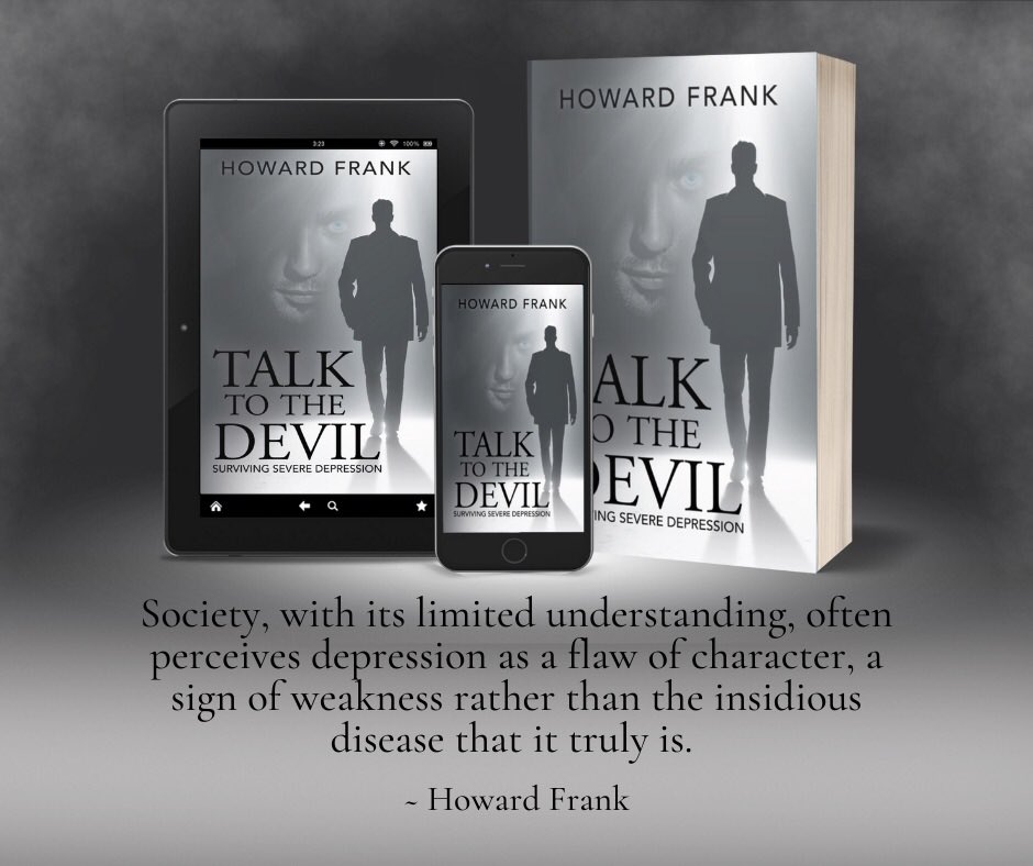 HowardiFrank's tweet image. On sale now – ￼ Talk to the Devil: Surviving Severe Depression, by Howard Frank amazon.com/dp/B0CFZ889HV