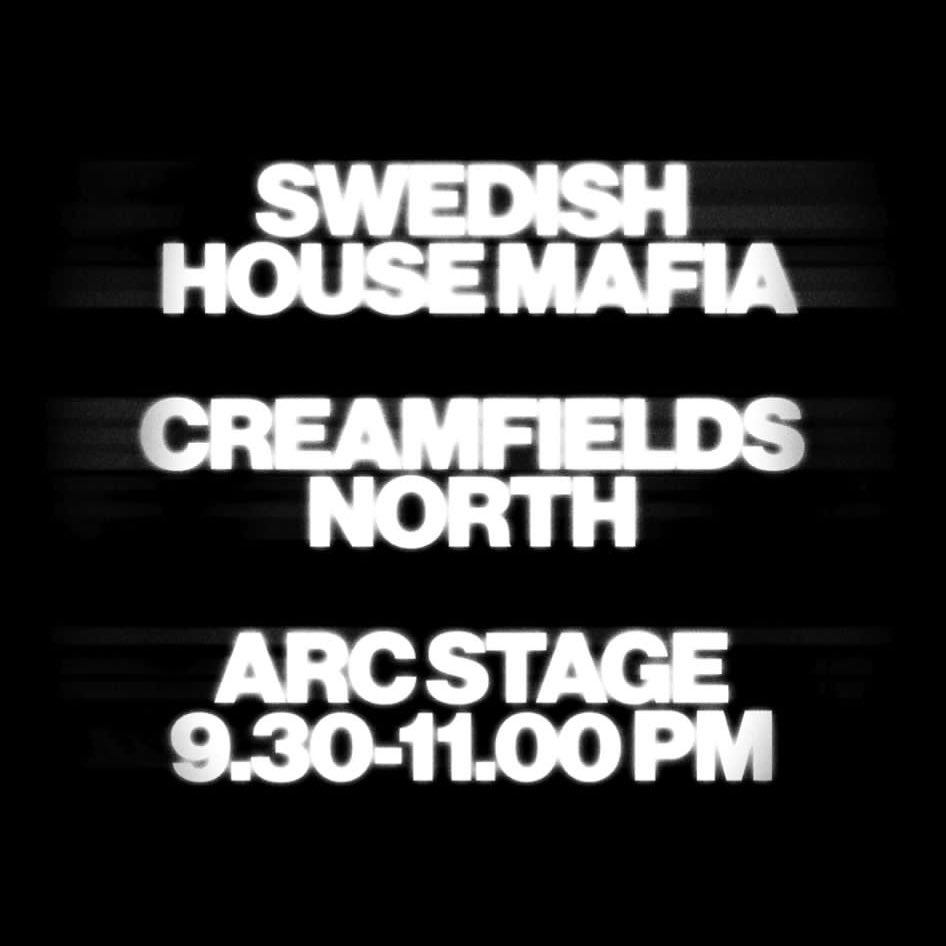 swedishousemfia's tweet photo. TONIGHT @Creamfields https://t.co/NER1bazSHY