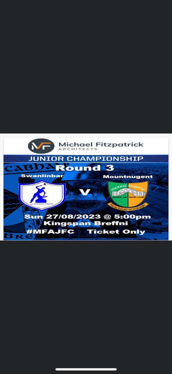 Mountnugent GAA (@mountnugentgfc) on Twitter photo Michael Fitzpatrick Architects Junior Championship rd 3 takes place this evening. We take on <a href="/SwanlinbarGAA/">Swanlinbar GAA Club</a> in Kingspan Breffni at 5pm.
Tickets to be purchased on Cavan Gaa app. Best of luck lads 🟡🟢 Michael Fitzpatrick Architects Junior Championship rd 3 takes place this evening. We take on <a href="/SwanlinbarGAA/">Swanlinbar GAA Club</a> in Kingspan Breffni at 5pm.
Tickets to be purchased on Cavan Gaa app. Best of luck lads 🟡🟢