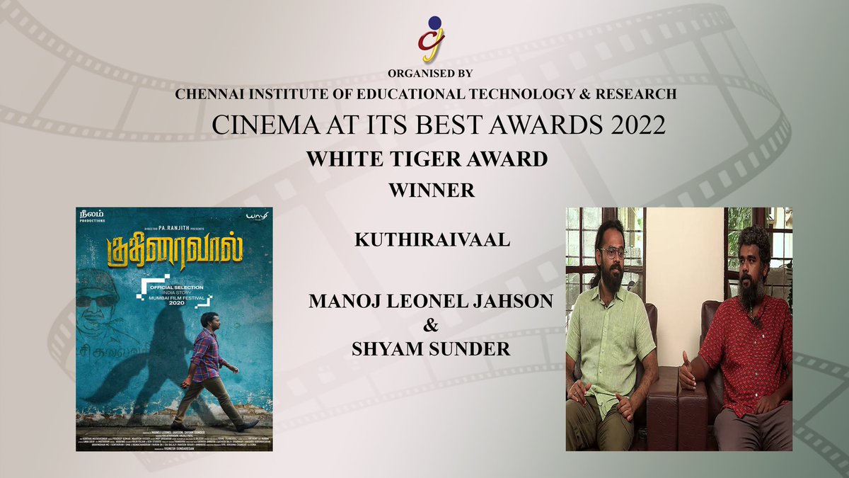#CAIBAWARDS 2022 #WINNER #WHITETIGERAWARD #KUTHIRAIVAAL @Manojjahson @Shyamoriginal @YaazhiFilms_ @karthikmuthu14 @KalaiActor @pradeep_1123 @anthoruban THIS IS THEIR FIRST NOMINATION & FIRST AWARD. CONGRATS & ALL THE BEST FOR YOUR FUTURE PROJECTS SIR'S.