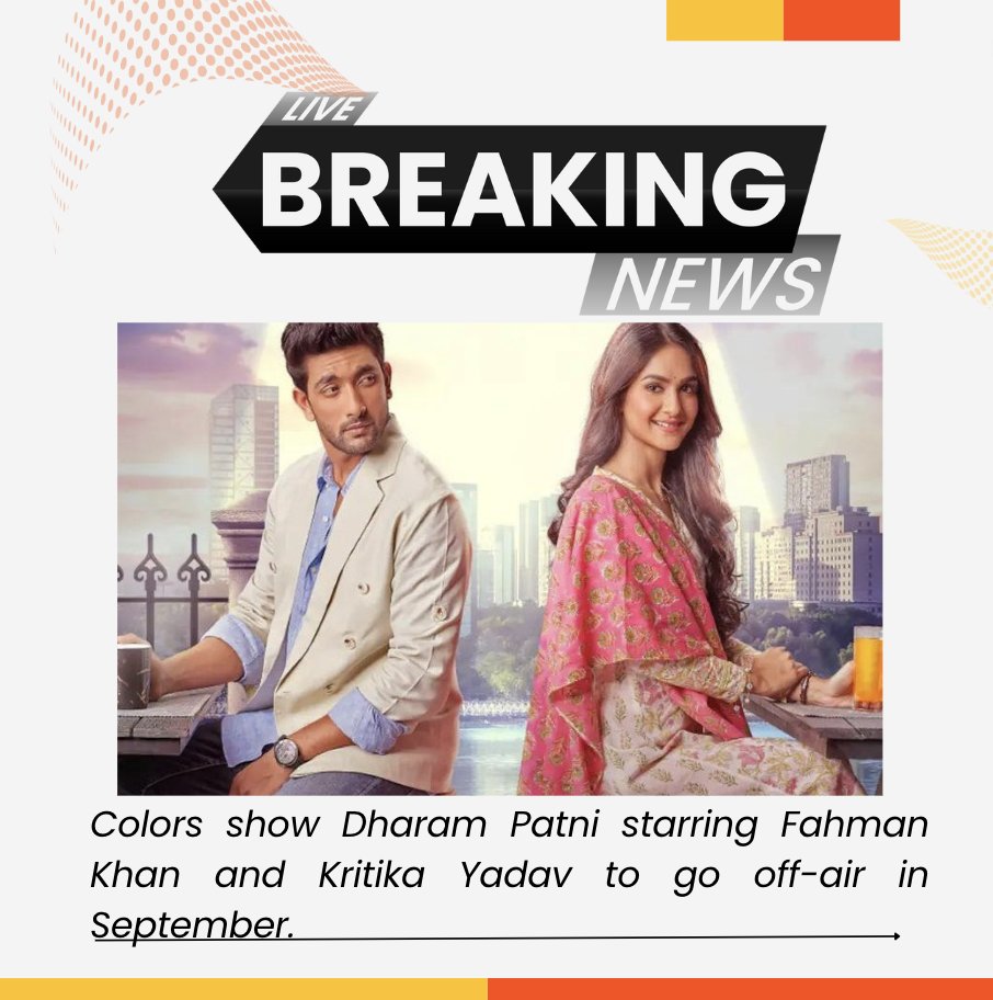 GlitzVision_USA's tweet photo. 📺🔴 Colors Show "Dharam Patni," Featuring Fahman Khan and Kritika Yadav, to Bid Farewell in September. Get Ready for the Final Episodes of this Riveting Journey! 🎬👋 #DharamPatniFarewell #EndOfChapter #StayTunedForClosure #Fahmaanians #FahmaanKhan https://t.co/UKYGNzUEVY