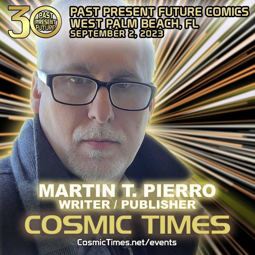 CosmicTimes's tweet photo. On Saturday Sept. 2nd - @MartinPierro1 will be appearing at Past Present Future Comics for their BIG 30th Anniversary celebration! Come out and support your local comic shops & a local comic creator!
@TaniaRogerswptv @WPTV
#BeCosmic #Event #PPFComics #SupportLocal #IndieComics https://t.co/HbKRk8Ui2p