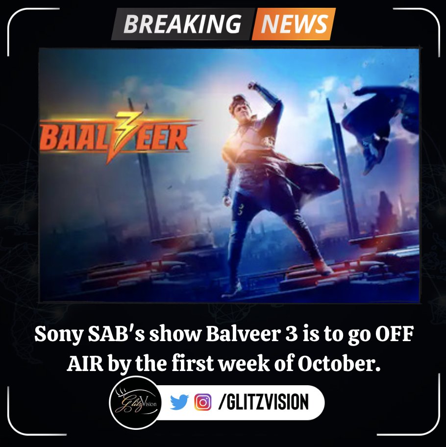 GlitzVision_USA's tweet image. Sony SAB's Beloved Show "Balveer 3" Set to Bid Adieu in the First Week of October. Get Ready for the Final Adventures and Farewell! 📺👋 #Balveer3 #LastChapter #StayTunedForClosure