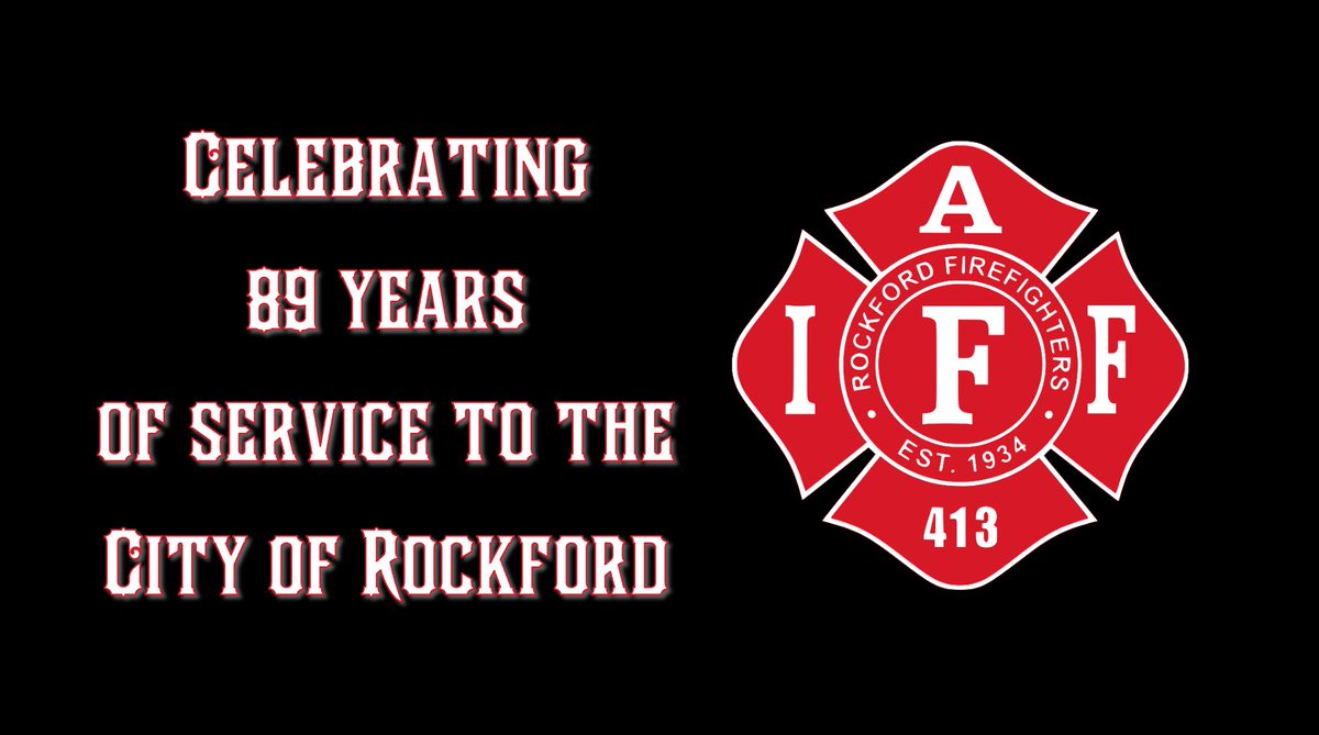 Today your City of Rockford Firefighters Local 413 are celebrating 89 years of dedicated service to the <a href="/CityofRockford/">City of Rockford</a>.  It is our greatest honor and privilege to be of service to this great city, it’s residents, and visitors.  #OurTown #RockfordIL