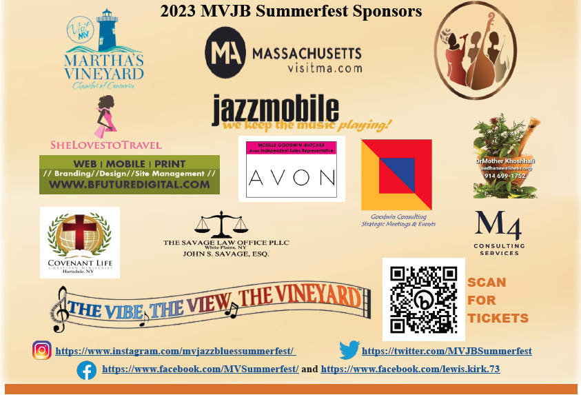 MVJBSummerfest's tweet photo. We are grateful to the #sponsors of the 2023 Martha's Vineyard Jazz and Blues Summerfest. https://t.co/zGCwasag1j
#Grateful #TheVibe #TheView #TheVineyard https://t.co/rTyZKBevYf