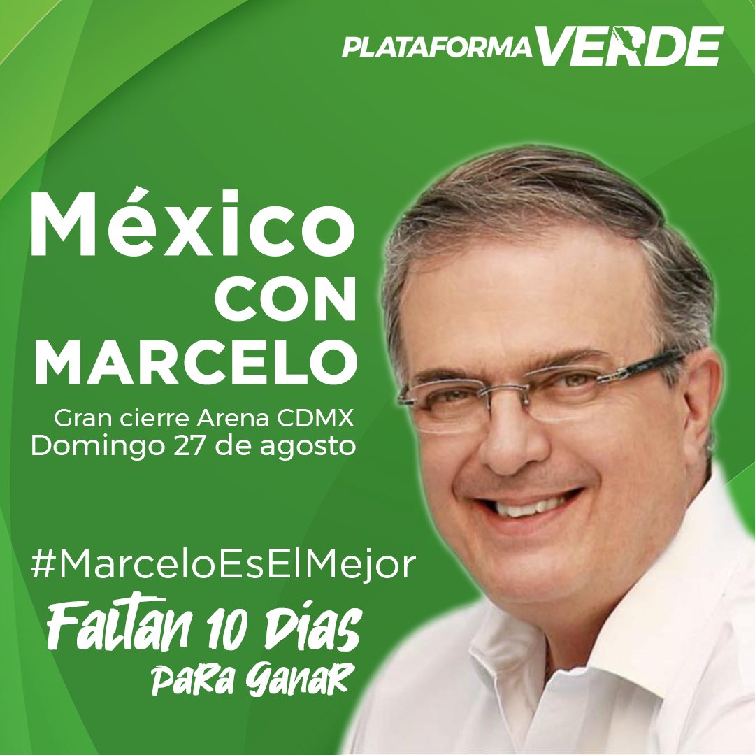 plataformaverd's tweet photo. Hoy es el gran cierre con Marcelo Ebrard.

#EnLaEncuestaMarceloEsLaRespuesta #MejorMarcelo #MarceloEbrard2024 #MarceloSigue https://t.co/TE6hWMVLbp