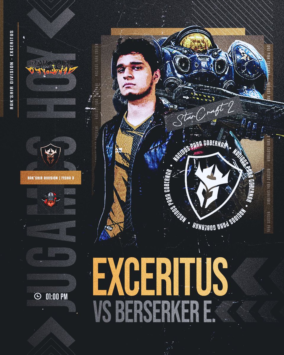 exceritus's tweet photo. Cerramos la semana con StarCraft II 😳😏 Donde nuestros gobernadores saldrán por la victoria 🔥👑
 
🎮 #StarCraft2
🏆 Rakshir Division 2 Season 2
🆚 #BerserkerEsports
⏰ 01:00 pm 🇵🇪
📺 https://t.co/7BB7ZaQa5H

#exceritus #arribagobernadores #nacidosparagobernar #GOexcer https://t.co/Q8bWKTvIVX