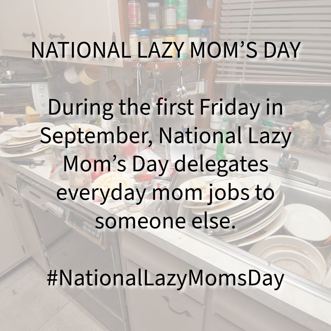 I wish I'd of known about this day when my kids were little. Honestly though, I doubt it would have made a difference to the walking disasters I gave birth to.