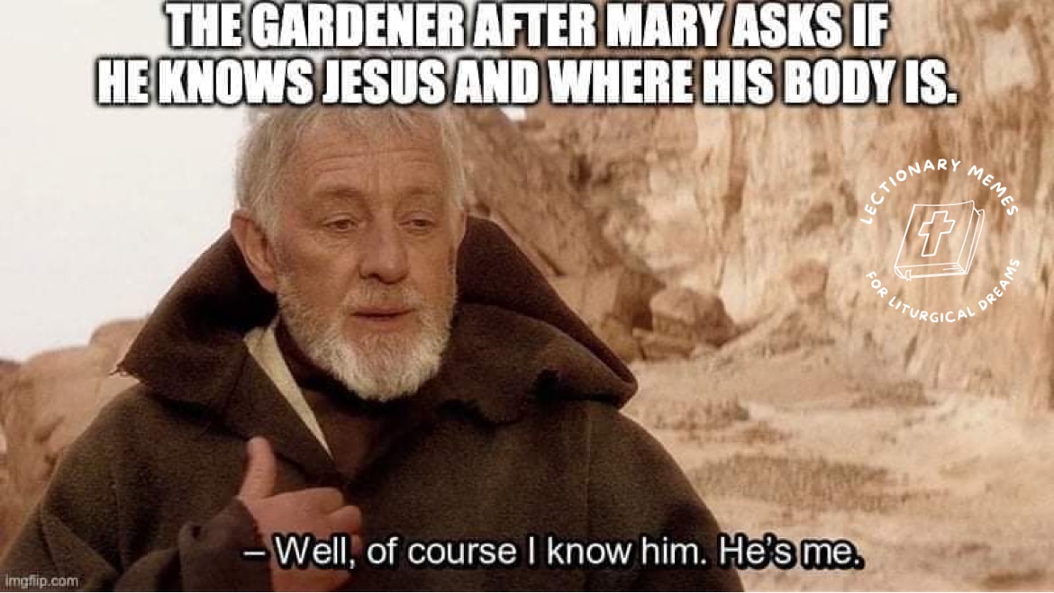 Lectionarymemes's tweet photo. We have to start off our favorites from Easter Sunrise 2021! The best Bible story ever! And it's true! https://t.co/Io6cMAWAxo