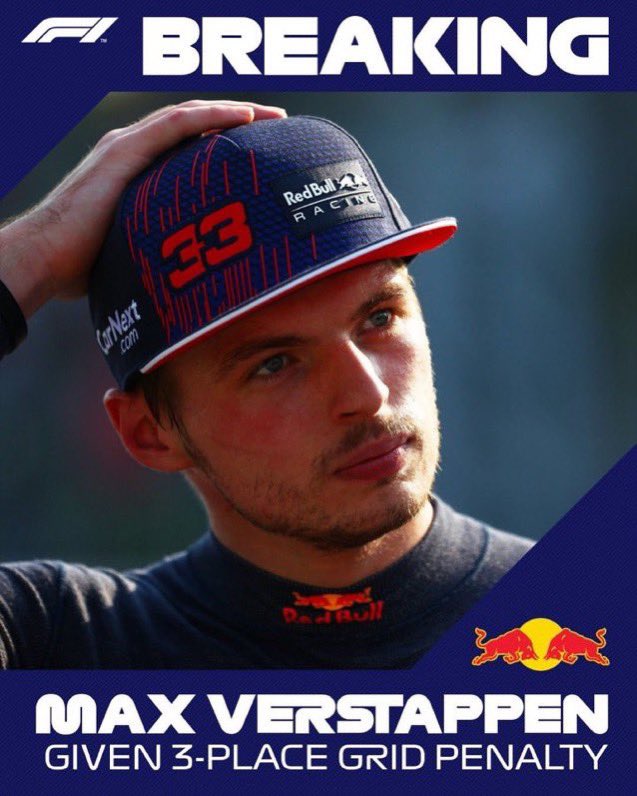 BREAKING 🚨
Max Verstappen has been handed a 3 place grid penalty for safety reasons.