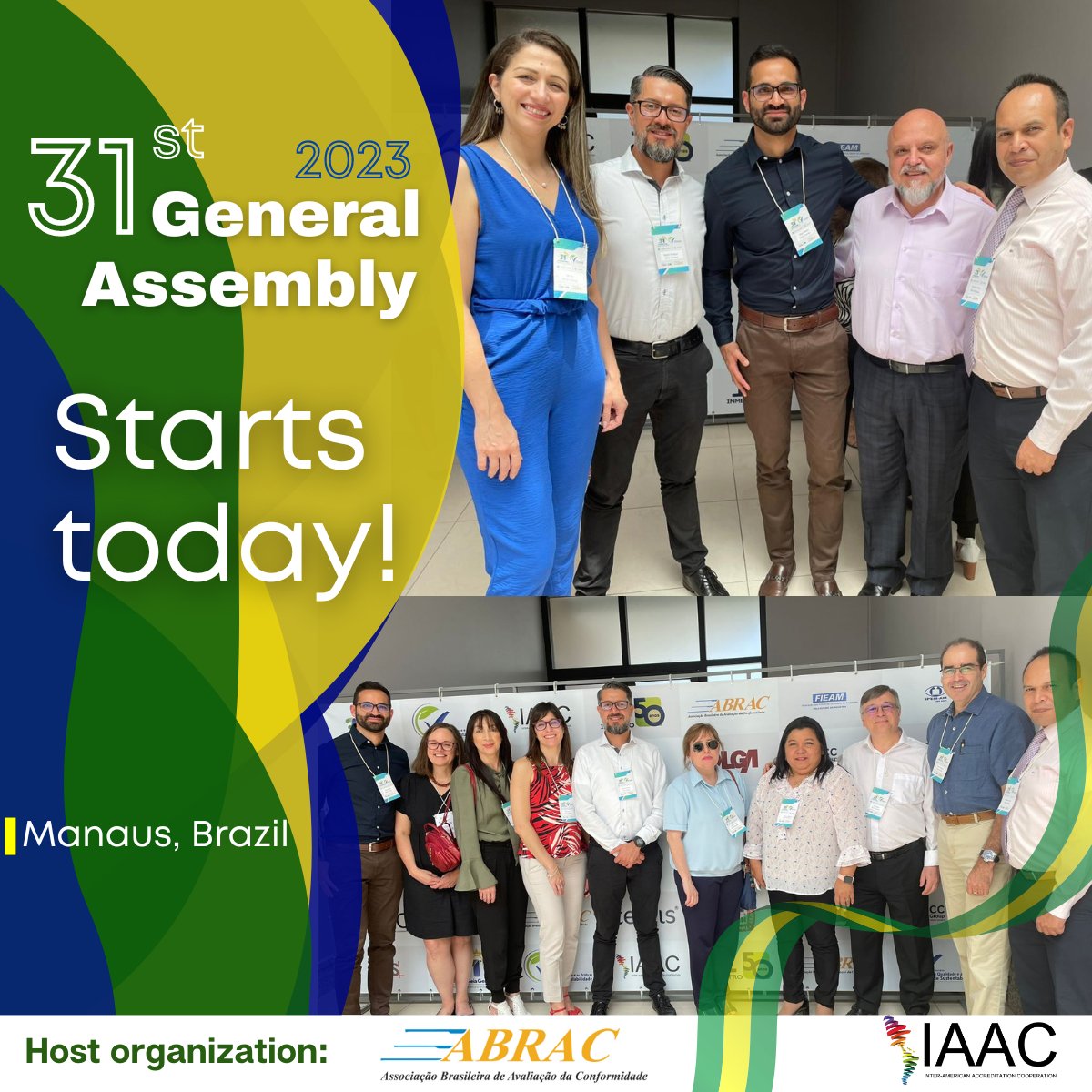 IAAC_Official's tweet photo. 🙌 We welcome all attendees to the 31st General Assembly of IAAC in Manaus, #Brazil! 🇧🇷🌿 We hope these meetings prove productive and enriching as we continue to support the future of #accreditation. #IAACManaus2023 #31GA https://t.co/t3o8M5wwsy