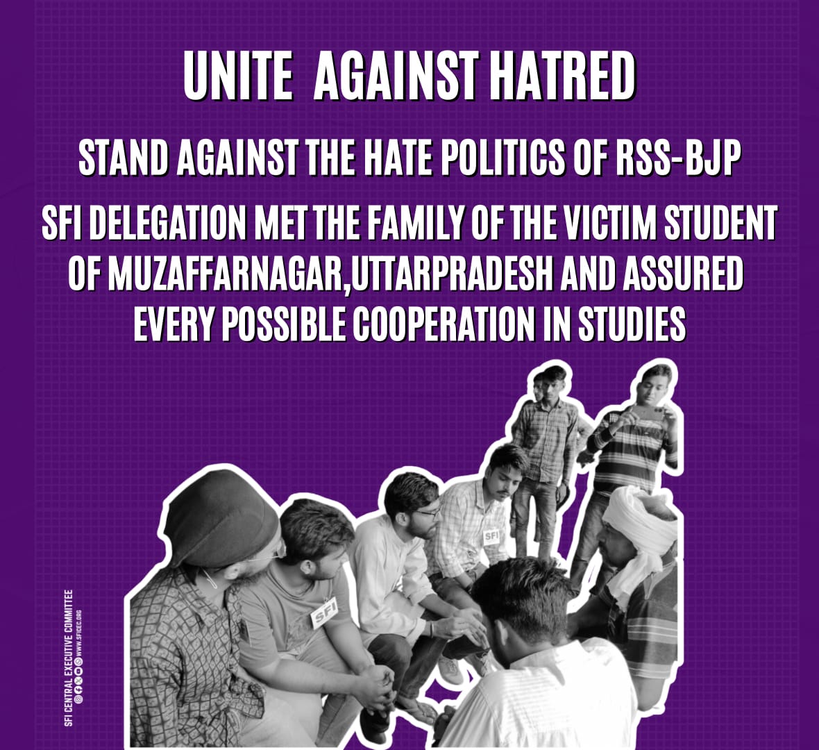 UNITE AGAINST HATRED. Stand Against the Hate Politics of RSS-BJP