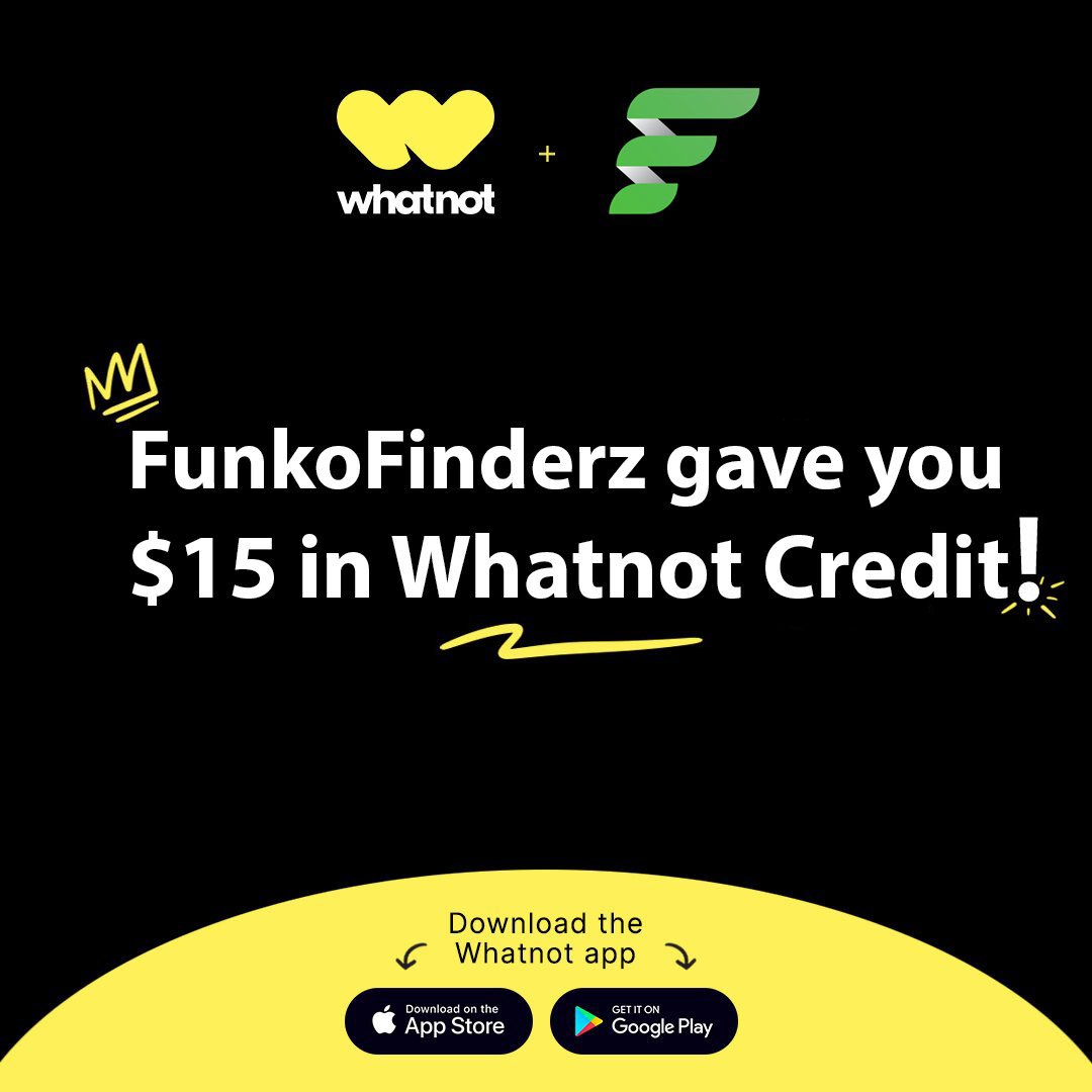 funkofinderz's tweet photo. New to Whatnot? Sign up now using my link below and get $15 Off your first purchase.
πΈ https://t.co/OoCOdoGRPs
#WhatnotStreamTeam @Whatnot https://t.co/KYTM2Hp5tN