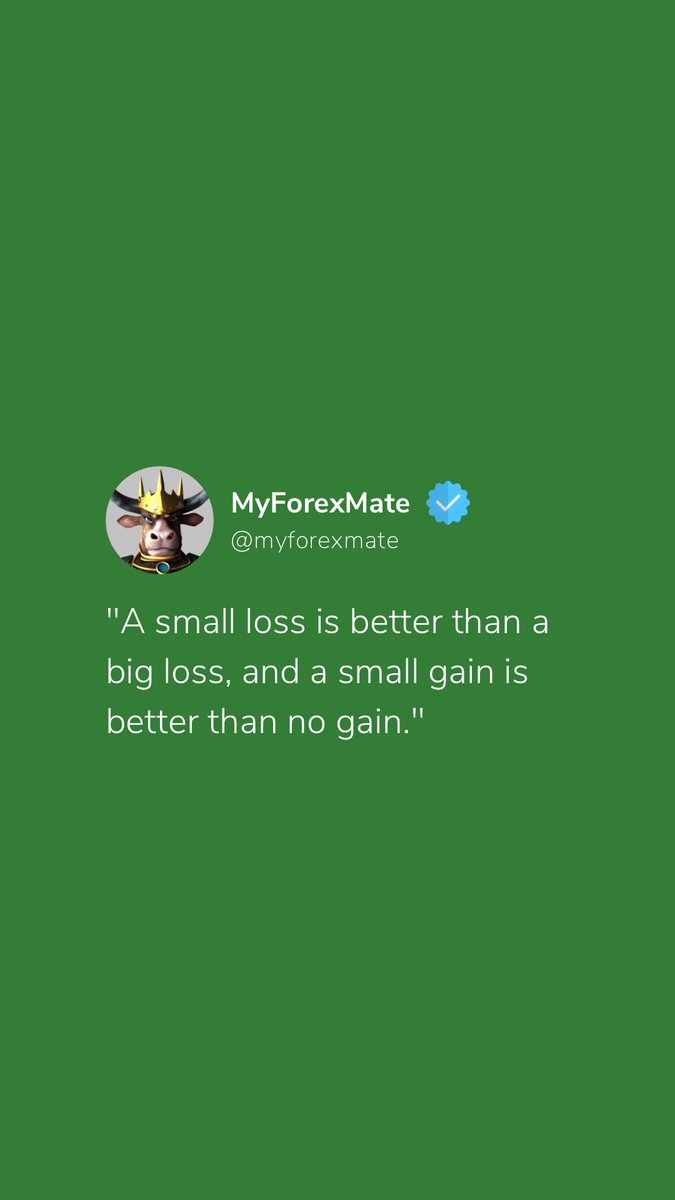 myforexmate's tweet photo. "A small loss is better than a big loss, and a small gain is better than no gain."

#mff #ftmo #forex https://t.co/zPWm0erSKc
