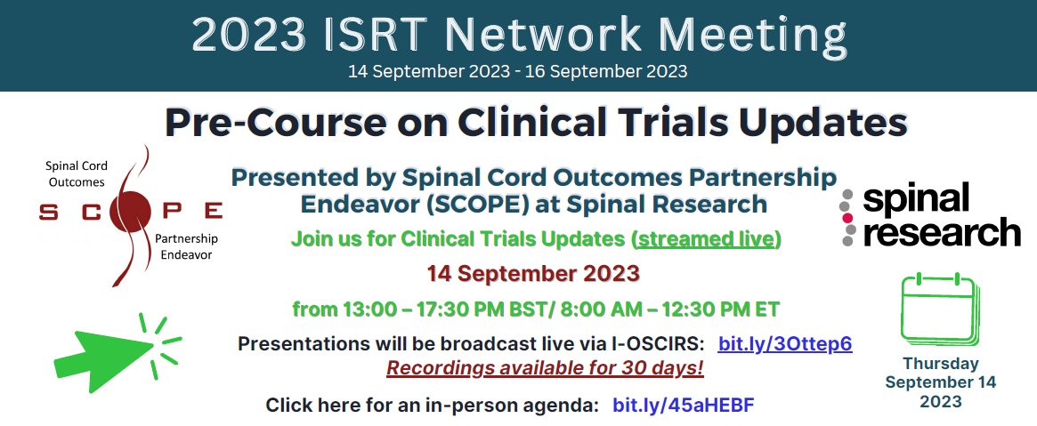 praxis_sci's tweet image. In partnership with the Spinal Cord Outcomes Partnership Endeavor #SCOPE at #SpinalResearch, the ISRT Network Meeting 2023 will host a live broadcast, a pre-course presentation on #SCI clinical trials, on September 14 from 8:00 am to 12:30 pm ET.  Tune in! web.cvent.com/event/9b8ca796…